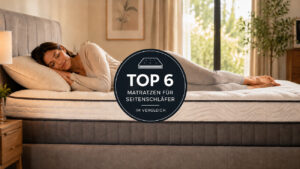 Matratzen für Seitenschläfer Test. Die besten 6 Matratzen.